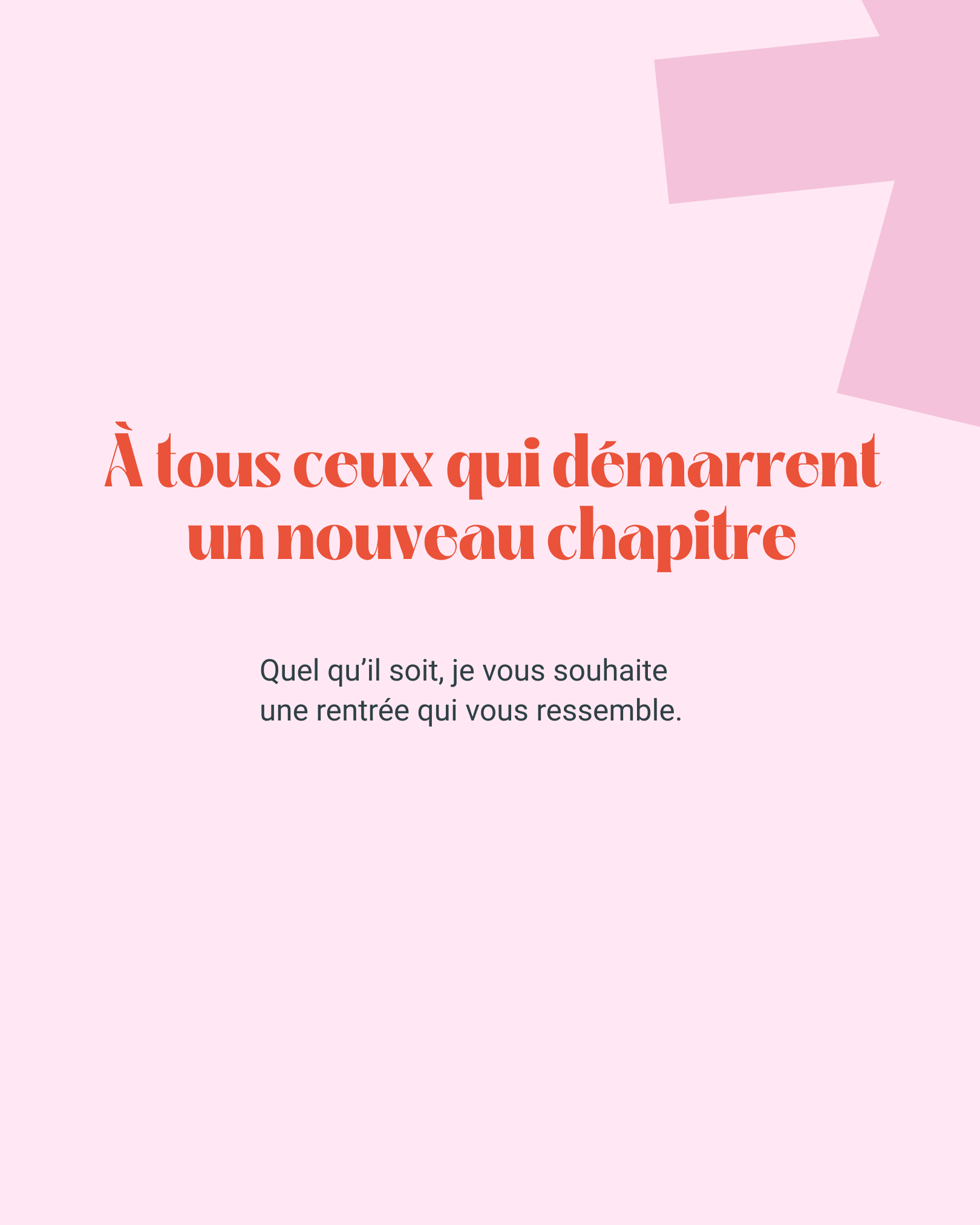 Et si votre rentrée ne ressemblait pas à celle des autres __9